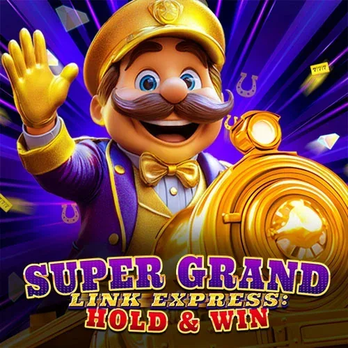 Super Grand Link Express: Hold & Win Slot — Browinner Casino AT